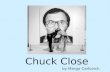 Chuck Close
