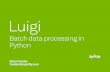 Luigi - Batch Data Processing in Python (PyData SV 2013)