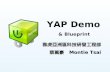 YAP Applications Demo