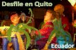 Desfile en fiestas de Quito