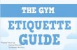Gym Etiquettes