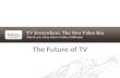 Keynote: The Future of TV