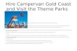 Hire campervan gold coast and visit the theme