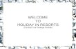 Holiday in resorts:- – A Threshold to find Best Hotels / Resorts to Spend Holidays in  India