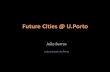 Future Cities Conference´13 / João Barros - "Future Cities @ U.Porto"