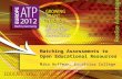 Matching Assessments to Open Educational Resources - ATP Europe 2012