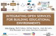 2013 03-14 (educon2013) emadrid uam integrating open services building educational environments