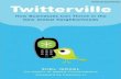 "Twitterville" By Shel Israel