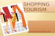 Shopping Tourism
