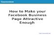 How to make your facebook business page attractive