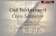 Session 15 Old Testament Overview - I & II Kings