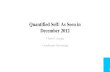 The Quantified Self: As Seen in Dec 2012