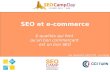 Conférence Seo et e-commerce SEOCamp- Alexandre SANTONI e-concept - Keeg