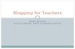 Blogging For Teachers