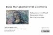 UC Santa Cruz: Data Management for Scientists
