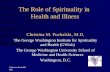Role Of Spirituality In Health Illness