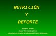 NUTRICIÓN Y DEPORTE Antonio Brunet Asesor Técnico-Deportivo Licenciado en Ciencias de la Actividad Física y del Deporte.