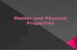 Matter and physical properties