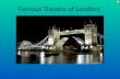Famous theatre of london