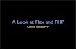 A Look At Flex And Php