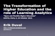 Learning Analytics and Higher Education