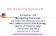 Chapter 19 Managing Personal Communications: Direct and Interactive Marketing, Word of Mouth and Personal Selling