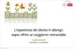 Hotel Guest Experience, 4 Aprile 2012