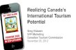 Realizing Canada’s International Tourism Potential