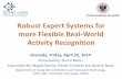 Robust Expert Systems for more Flexible Real-World Activity Recognition