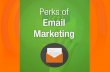 Perks of Email Marketing Campaigns