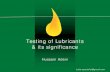 Testing Of Lubes And Its Significance Nov 2011