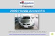 2009 Honda Accord EX in Lynnwood at Best Prices by Klein Honda !