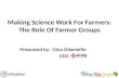 Th5_Making Science Work For Farmers: The Role Of Farmer Groups