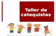 Taller de catequistas Parroquia Sagrada Familia, Corozal, PR.