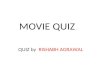 Movie quiz by rishabh(answers included)
