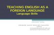 Teaching english as a foreign language language skills