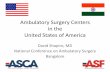 5 david shapiro-ambulatory-surgery-centers-in-usa_ncas_2011