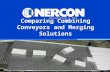 Comparing Conveyor Combining Methods
