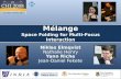 Melange: Space Folding for Multi-Focus Interaction