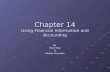 Chapter 14 Using Financial Information and Accounting