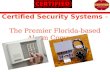 Certified Security Systems - Special Features