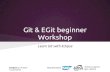 Git & e git beginner workshop