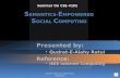 Semantics Empowered Social Computing