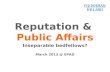 Reputation &  Public Affairs: inseparable bedfellows?