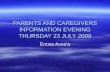Parents And Caregivers Information Evening Thursday 23 July