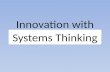 Just Right Design: for Innovation with Systems Thinking