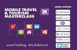 Mobile travel masterclass deck camerjam mobile marketing