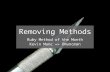 Removing Methods (MOTM 2010.01)