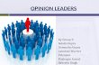 Opinion Leaders