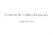 Spell check in Indian Languages